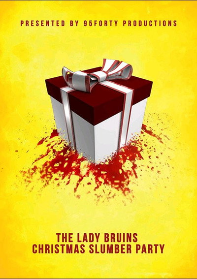 Póster de The Lady Bruins Christmas Slumber Party