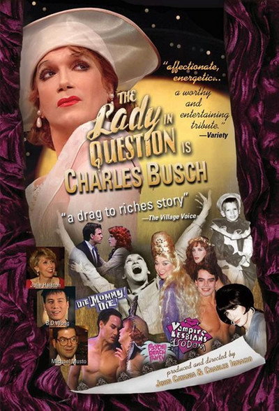 Póster de The Lady in Question Is Charles Busch