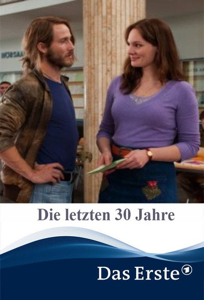 Póster de The Last 30 Years