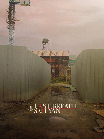 Póster de The Last Breath of Sam Yan