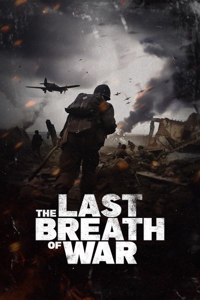 Póster de The Last Breath of War