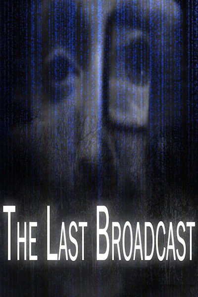 Póster de The Last Broadcast