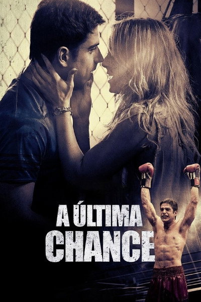 Póster de The Last Chance