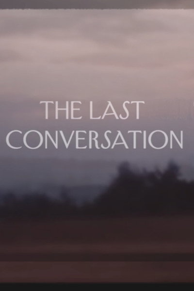 Póster de The Last Conversation