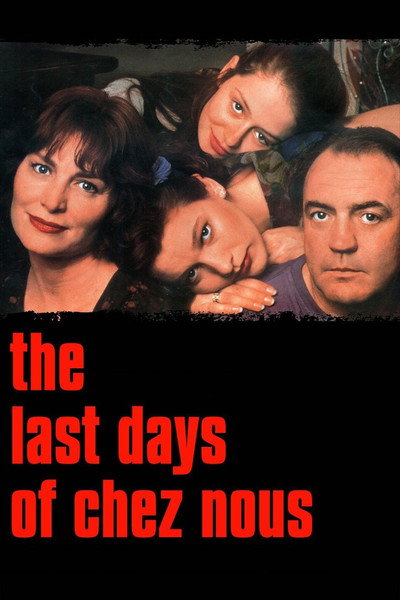 Póster de The Last Days of Chez Nous