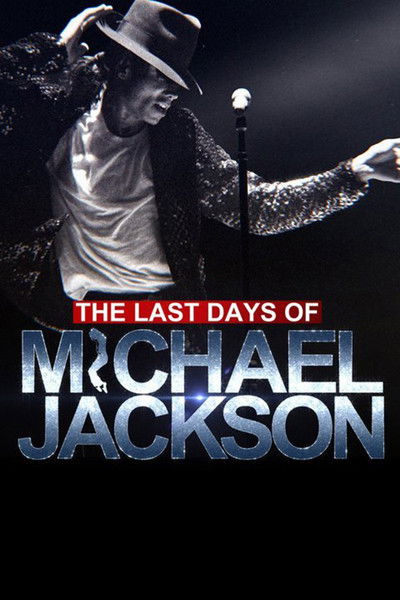 Póster de The Last Days of Michael Jackson