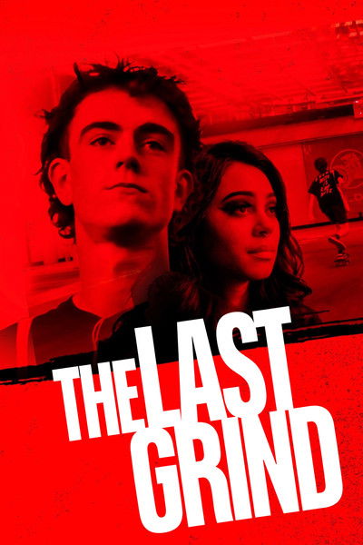 Póster de The Last Grind