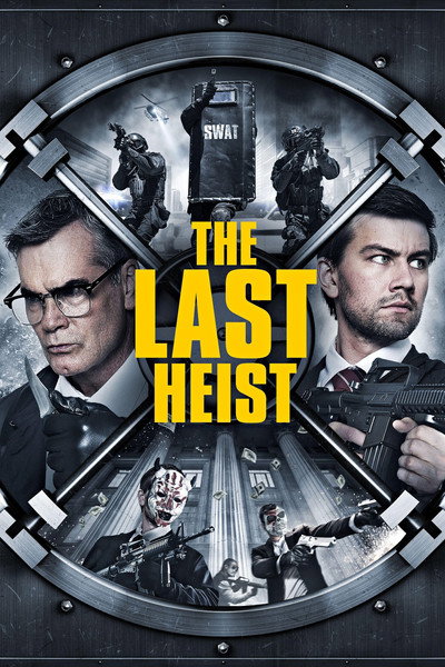 Póster de The Last Heist