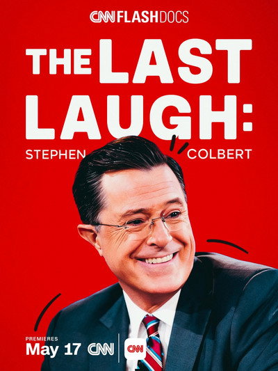 Póster de The Last Laugh: Stephen Colbert