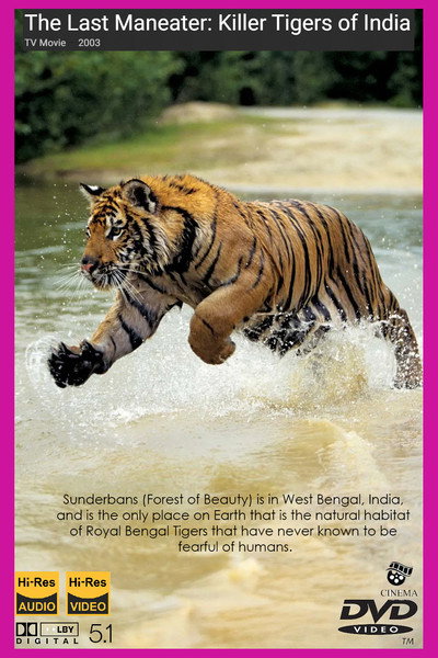 Póster de The Last Maneater: Killer Tigers of India