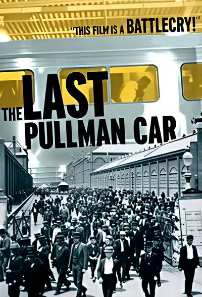 Póster de The Last Pullman Car