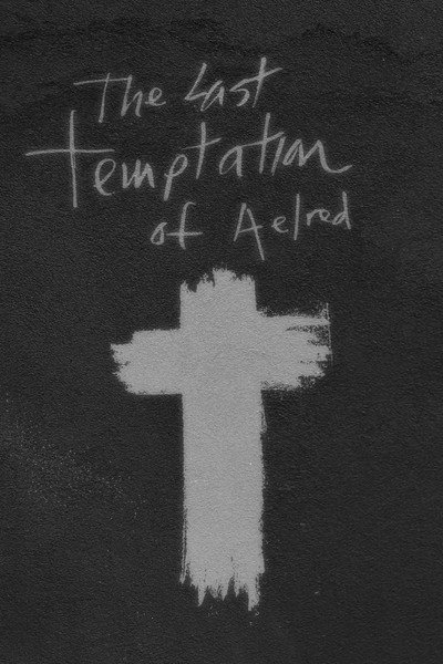 Póster de The Last Temptation of Aelred