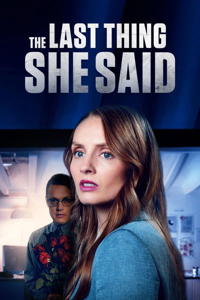 Póster de The Last Thing She Said