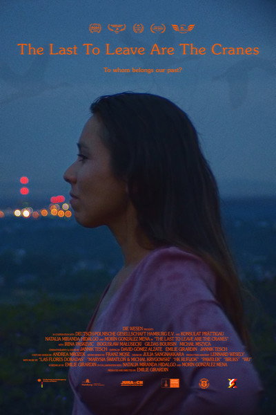 Póster de The Last to Leave Are the Cranes