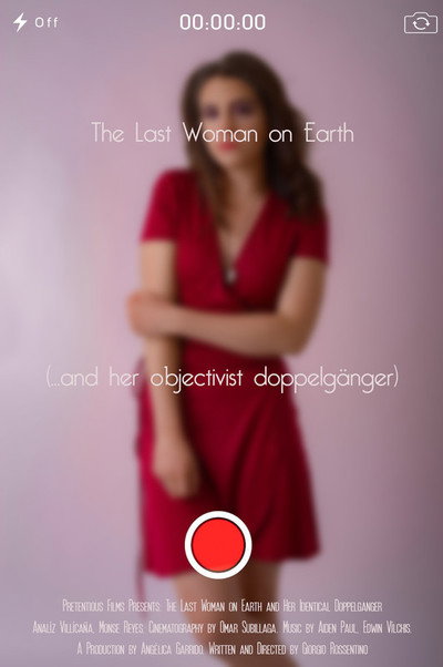Póster de The Last Woman on Earth (... and Her Objectivist Doppelgänger)