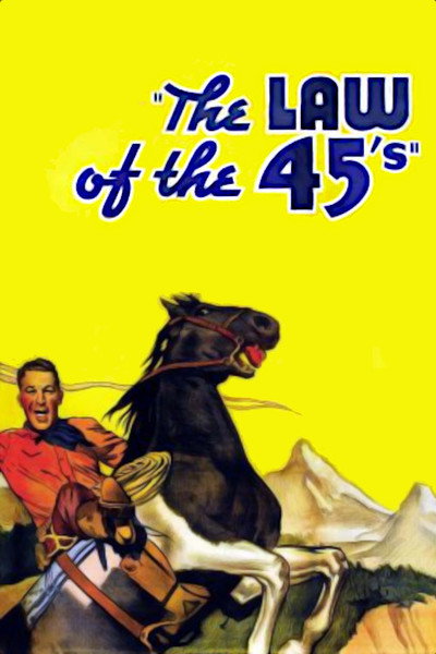 Póster de The Law of the 45's