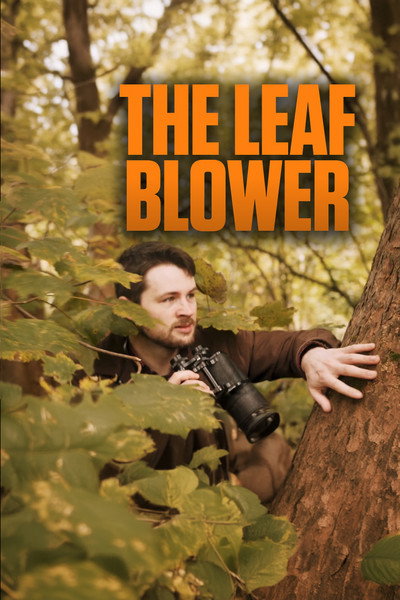 Póster de The Leaf Blower