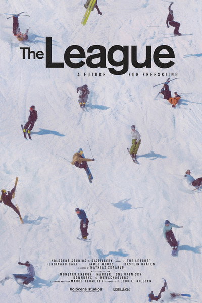 Póster de The League - A Future for Freeskiing