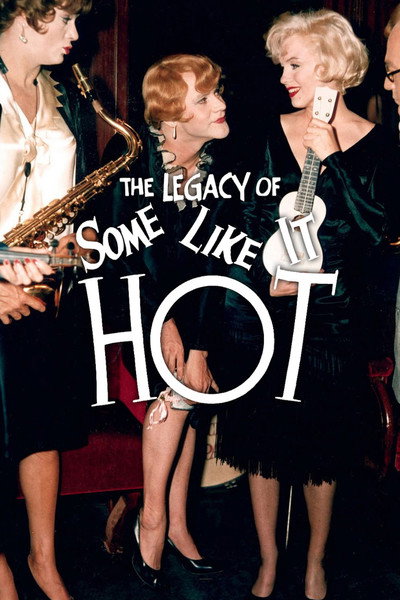Póster de The Legacy of Some Like it Hot