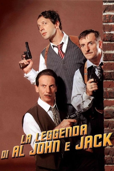 Póster de The Legend of Al, John and Jack