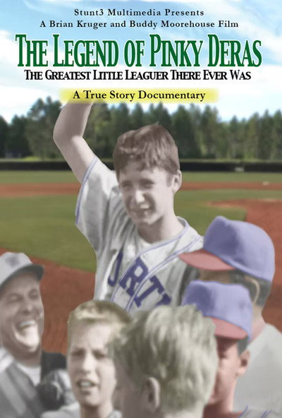 Póster de The Legend of Pinky Deras: The Greatest Little-Leaguer There Ever Was