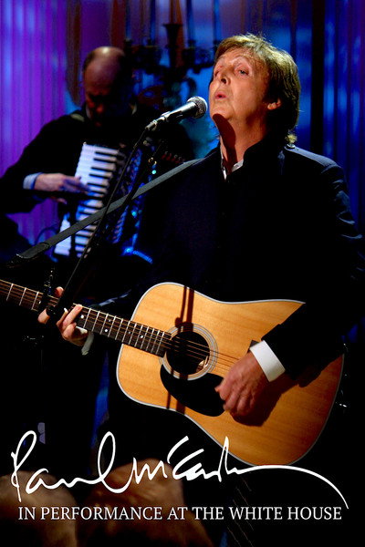 Póster de The Library of Congress Gershwin Prize for Popular Song: In Performance at the White House - Paul McCartney