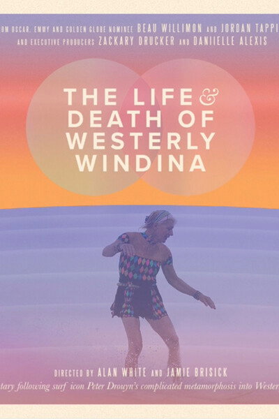 Póster de The Life and Death of Westerly Windina