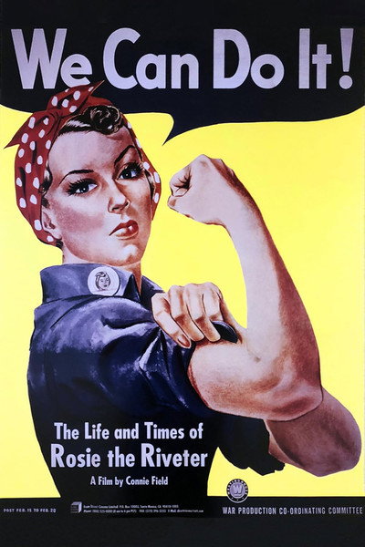 Póster de The Life and Times of Rosie the Riveter
