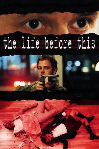 Póster de The Life Before This