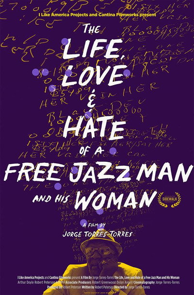 Póster de The Life, Love and Hate of a Free Jazz Man and His Woman