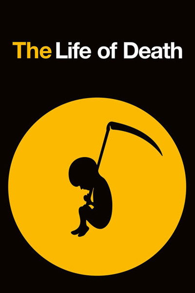 Póster de The Life of Death