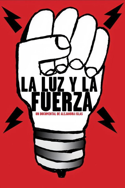 Póster de The Light and the Strength