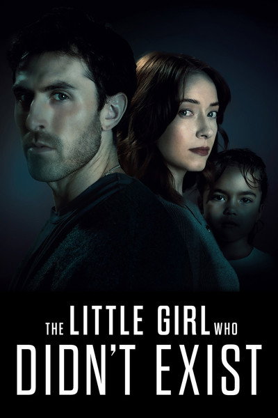 Póster de The Little Girl Who Didn't Exist