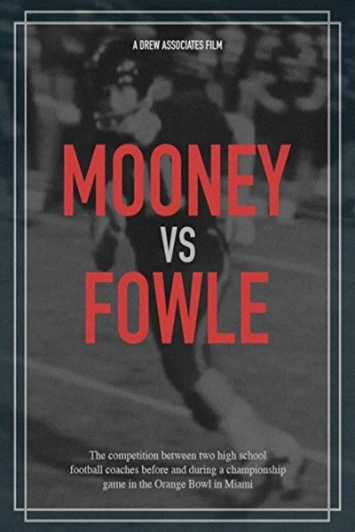 Póster de The Living Camera: Mooney vs. Fowle