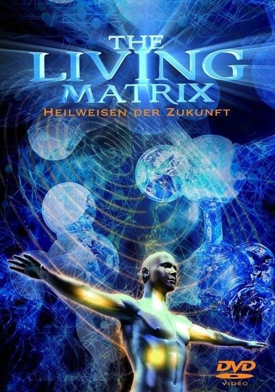Póster de The Living Matrix