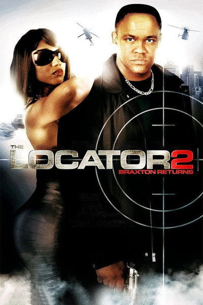 Póster de The Locator 2 Braxton Returns