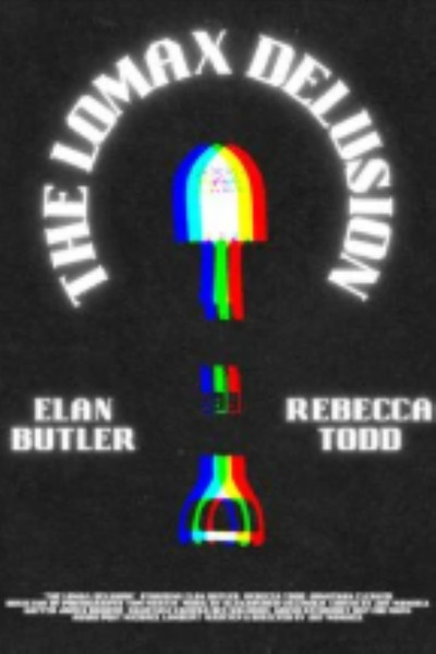 Póster de The Lomax Delusion