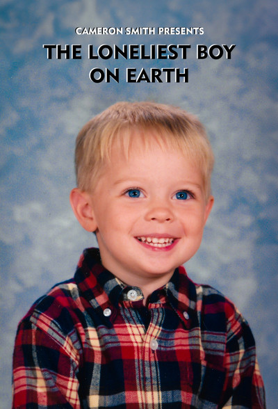Póster de The Loneliest Boy on Earth