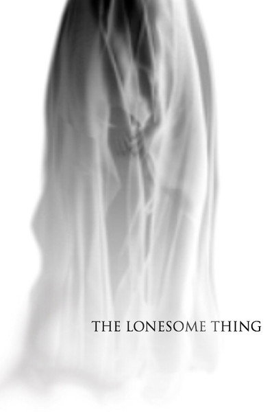 Póster de The Lonesome Thing