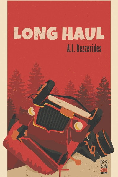 Póster de The Long Haul of A.I. Bezzerides