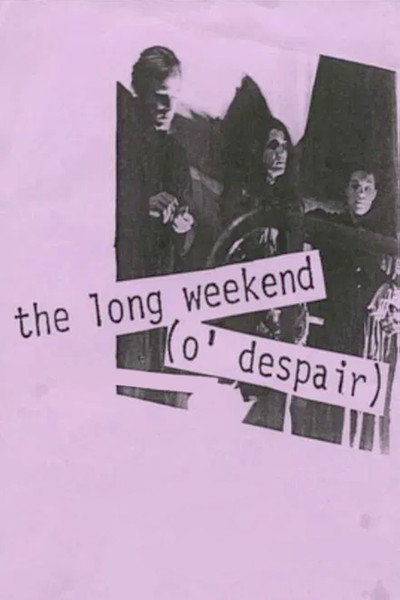 Póster de The Long Weekend (O'Despair)