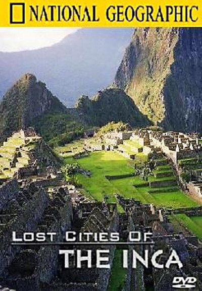 Póster de The Lost Cities of the Incas