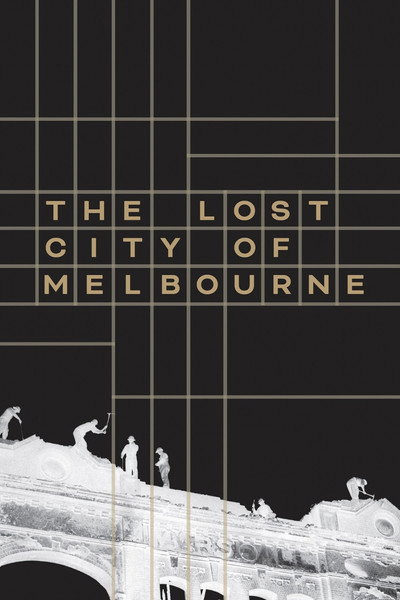 Póster de The Lost City of Melbourne