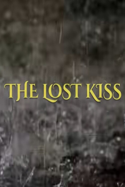 Póster de The Lost Kiss