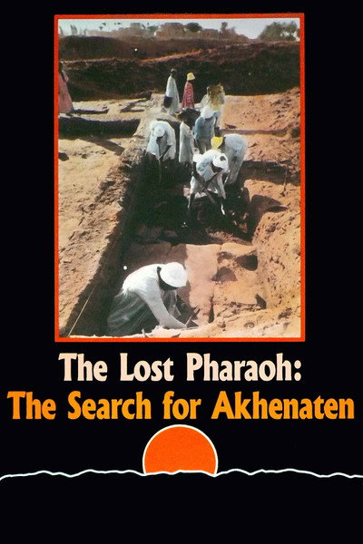 Póster de The Lost Pharaoh: The Search for Akhenaten