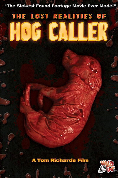 Póster de The Lost Realities of Hog Caller