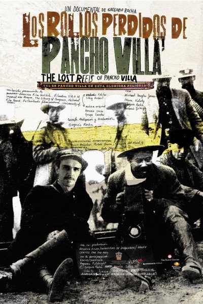 Póster de The Lost Reels of Pancho Villa