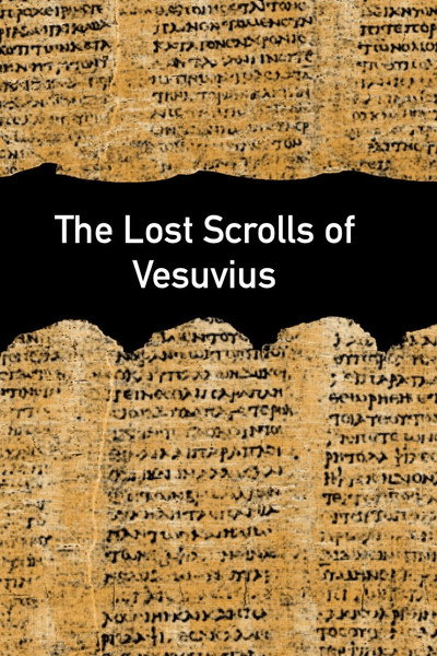 Póster de The Lost Scrolls of Vesuvius
