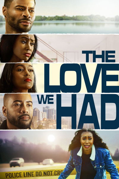Póster de The Love We Had