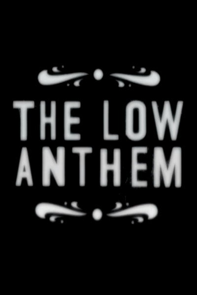 Póster de The Low Anthem
